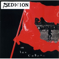 SEDICION - En las Calles/Un cambio empieza CD